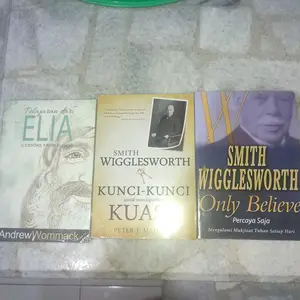 Smith Wigglesworth Kunci-Kunci untuk Mendapatkan Kuasa