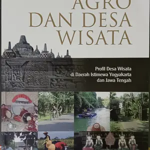 UGM Press Original Buku Agro dan Desa Wisata: Profil Desa Wisata di Daerah Istimewa Yogyakarta dan Jawa Tengah