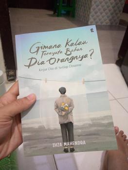 Product Review of Buku Gimana Kalau Ternyata Bukan Dia Orangnya? (Ihza Mahendra) from Tokopedia customer review 0