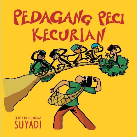 Gambar Seri Dongeng Pak Raden:Pedagang Peci Kecurian dari Mizanstore Jakarta Kota Depok Tokopedia