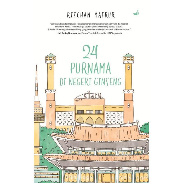 Gambar Buku 24 Purnama Di Negeri Ginseng - Rischan Mafrur dari Mizanstore Jakarta Kota Depok Tokopedia