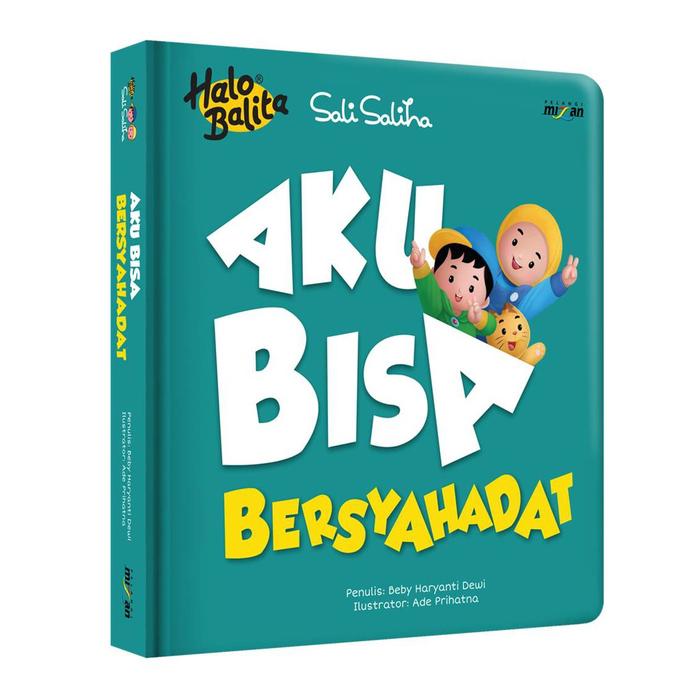 Gambar Halo Balita Sali Saliha: Aku Bisa Bersyahadat (Boardbook) dari Mizanstore Jakarta Kota Depok Tokopedia