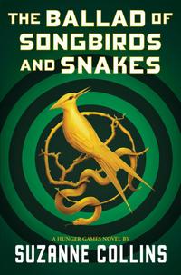 Gambar BUKU IMPORT - A HUNGER GAMES NOVEL : THE BALLAD OF SONGBIRDS & SNAKES dari Kikkerland Indonesia Kota Administrasi Jakarta Utara 1 Tokopedia