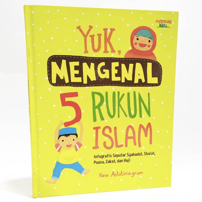 Gambar Bbw: Yuk, Mengenal 5 Rukun Islam-Hc dari Mizanstore Jakarta Kota Depok Tokopedia