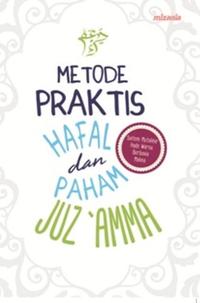 Gambar Metode Praktis Hafal Dan Paham Juz Amma dari Mizanstore Jakarta Kota Depok 3 Tokopedia