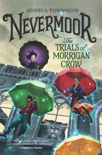 Gambar Nevermoor #1: Nevermoor.The Trials Of Morrigan Crow dari Mizanstore Jakarta Kota Depok 2 Tokopedia