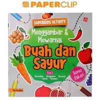 Gambar SUPERKIDS ACTIVITY : MENGGAMBAR & MEWARNAI BUAH & SAYUR dari Paperclip Indonesia Kota Administrasi Jakarta Selatan 1 Tokopedia