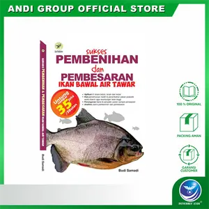 Sukses Pembenihan Dan Pembesaran Ikan Bawal Air Tawar(FC)