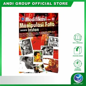 Modifikasi Dan Manipulasi Foto Secara Instan