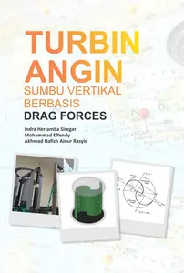 Buku Turbin Angin Sumbu Vertikal Berbasis Drag Forces - BW