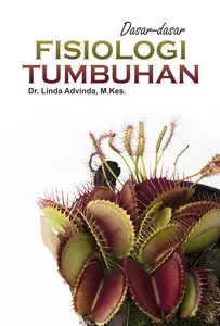 BUKU ASLI - Dasar-Dasar Fisiologi Tumbuhan