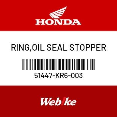 Gambar RING, OIL SEAL STOPPER 51447-KR6-003 CBR250R (2011-) OEM part Honda dari Webike Indonesia Kota Administrasi Jakarta Selatan Tokopedia