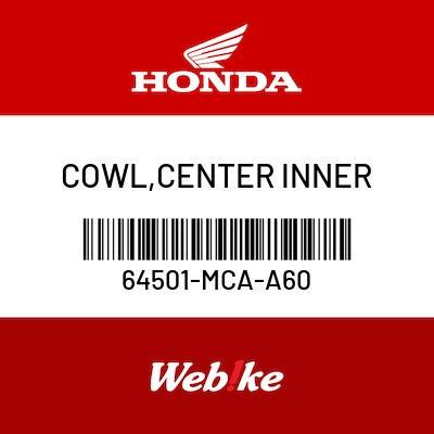 Gambar COWL, CENTER INNER 64501-MCA-A60 GOLDWING Suku Cadang Asli Honda dari Webike Indonesia Kota Administrasi Jakarta Selatan Tokopedia