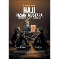 Gambar Buku Haji Hasan Mustapa: Sufi Besar Tanah Pasundan - E.Rokajat Asura dari Mizanstore Jakarta Kota Depok 4 Tokopedia