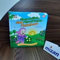 Gambar Dar Mizan Buku Anak BBW Tya Alhamdulillah Allah Menciptakan Matahari Boardbook dari Mizanstore Jakarta Kota Depok 3 Tokopedia