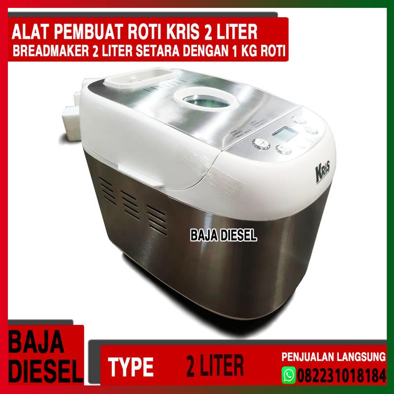Alat Buat Roti KRIS 2 Liter Breadmaker 2 Liter Setara Dengan 1 kg roti ...
