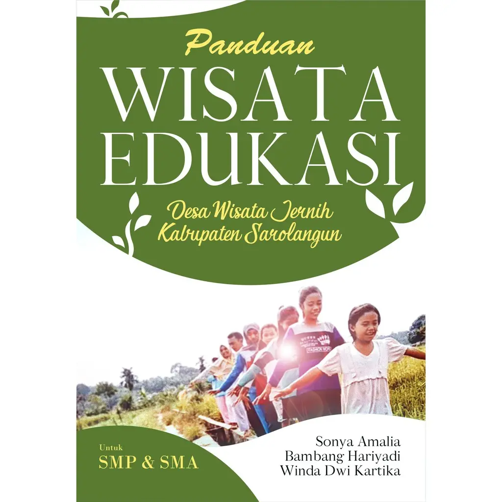 [Machidolia] Buku Untuk SMP & SMA Panduan Wisata Edukasi Desa Wisata Jernih Kabupat