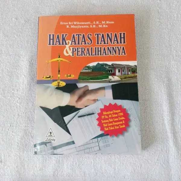 GM BUKU BARU HAK ATAS TANAH & PERALIHANNYA ERNA SRI WIBAWANTI G03