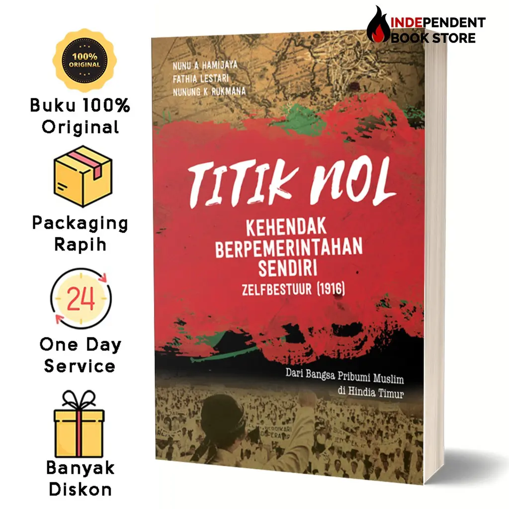 Buku Titik Nol Kehedak Berpemerintahan Sendiri Zelfbestuur (1916)