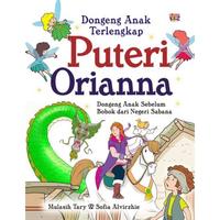 Gambar BUKU DONGENG ANAK TERLENGKAP PUTERI ORIANNA - LAKSANA - BUKU ANAK dari Iyigbookstore Kab. Bantul 4 Tokopedia