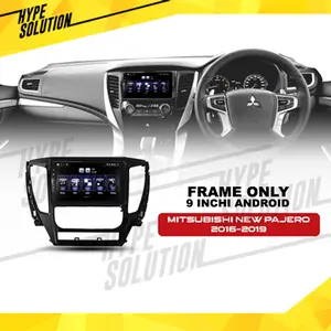 Frame Headunit android 9 inchi Mit. New Pajero 2016-2019