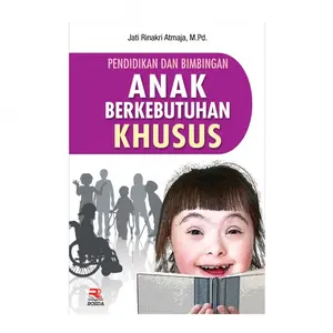Buku Pendidikan & Bimbingan Anak Berkebutuhan Khusus, Rosda /Ori