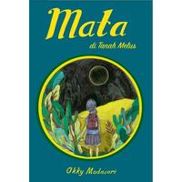 Gambar Mata di Tanah Melus by Okky Madasari - Soft Cover Book dari Bookishfest Kota Bandung 3 Tokopedia