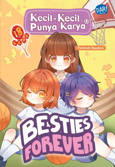 Buku Kkpk Reg: Besties Forever - Buku Cerita Anak 1