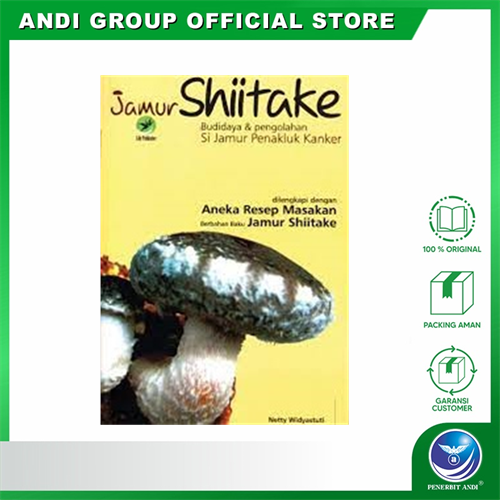 Gambar Jamur Shiitake, Budi Daya Dan Pengolahan Si Jamur Penakluk Kanker dari Andi Publisher Kab. Sleman Tokopedia