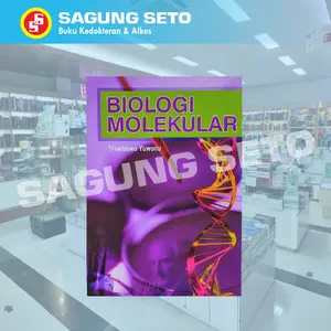 BUKU BIOLOGI MOLEKULAR TRIWIBOWO YUWONO