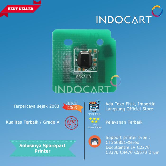 Gambar Chip CT350851-Xerox DocuCentre IV V C2270 C3370 C4470 C5570 Drum-150K dari IndoCart HM2 Kota Administrasi Jakarta Pusat Tokopedia