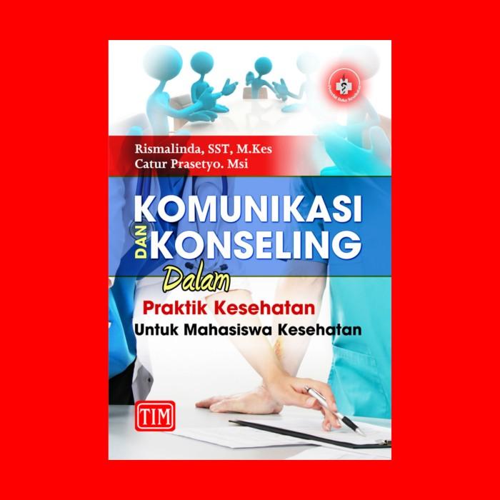 Gambar Komunikasi dan Konseling dari Penerbit Trans Info Media Kota Administrasi Jakarta Timur Tokopedia