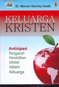 Gambar Keluarga Kristen (Dr. Warren Stanley Heath) dari 180 christian store Kota Bandung 1 Tokopedia