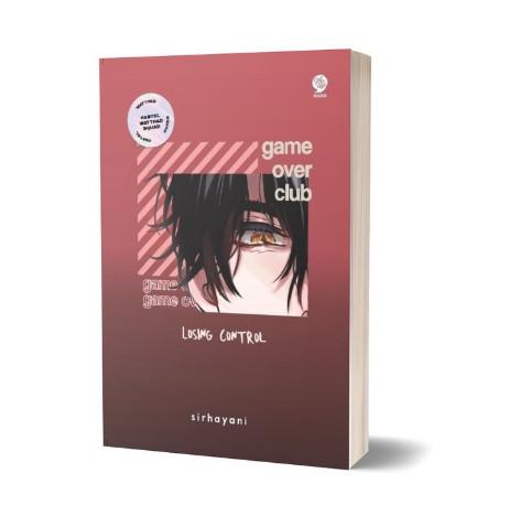 Gambar Buku Game Over Club 3: Losing Control - Sirhayani - Novel dari Mizanstore Jakarta Kota Depok Tokopedia
