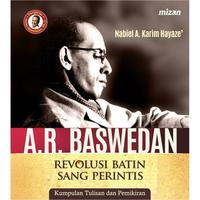 Gambar A.R. Baswedan: Revolusi Batin Sang Perintis dari Mizanstore Jakarta Kota Depok 1 Tokopedia
