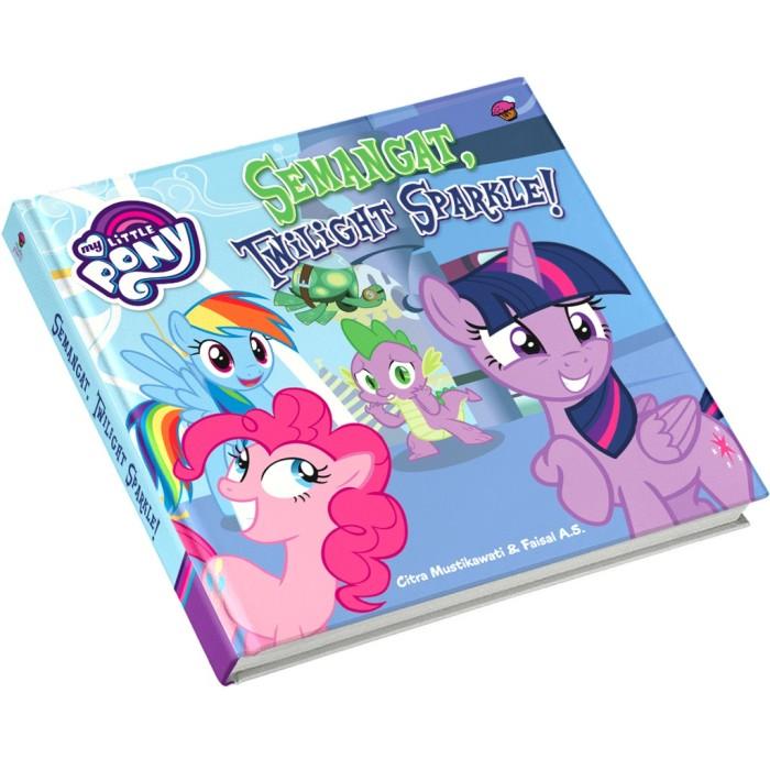 Gambar My Little Pony: Semangat, Twilight Sparkle! (Boardbook) dari Mizanstore Jakarta Kota Depok Tokopedia