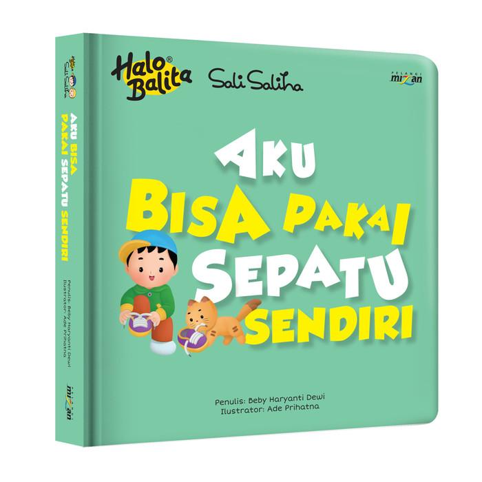 Gambar Halo Balita Sali Saliha: Aku Bisa Pakai Sepatu Sendiri (Boardbook) dari Mizanstore Jakarta Kota Depok Tokopedia