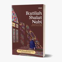 Gambar Buku Ikutilah Shalat Nabi  Hakikat Dan Cara Shalat Yang Benar Menurut Nabi dari Mizanstore Jakarta Kota Depok 1 Tokopedia