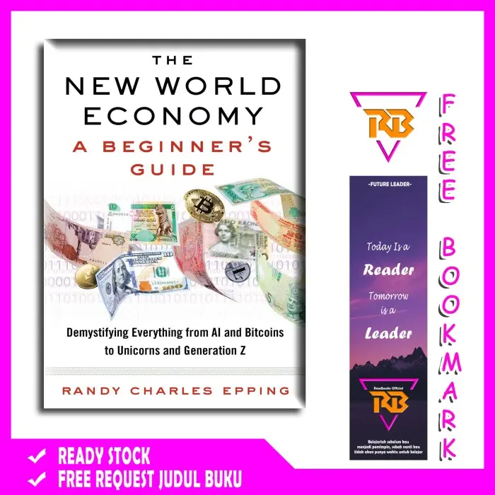 The New World Economy: A Book by Randy Charles Epping