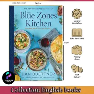 The Blue Zones Kitchen by Dan Buettner