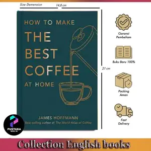 How To Make The Best Coffee At Home by James Hoffmann (English)