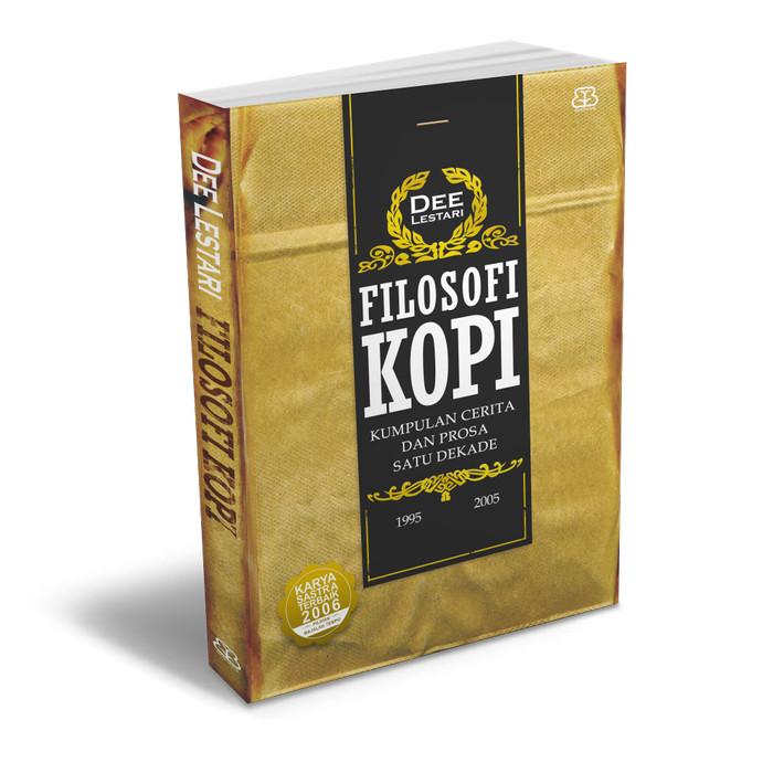 Gambar Filosofi Kopi - Dee Lestari - Bentang Pustaka dari Bentang Pustaka Official Kota Depok Tokopedia
