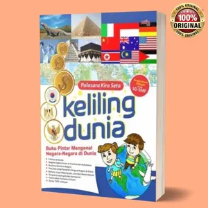 BUKU KELILING DUNIA BUKU PINTAR MENGENAL NEGARA-NEGARA DI DUNIA