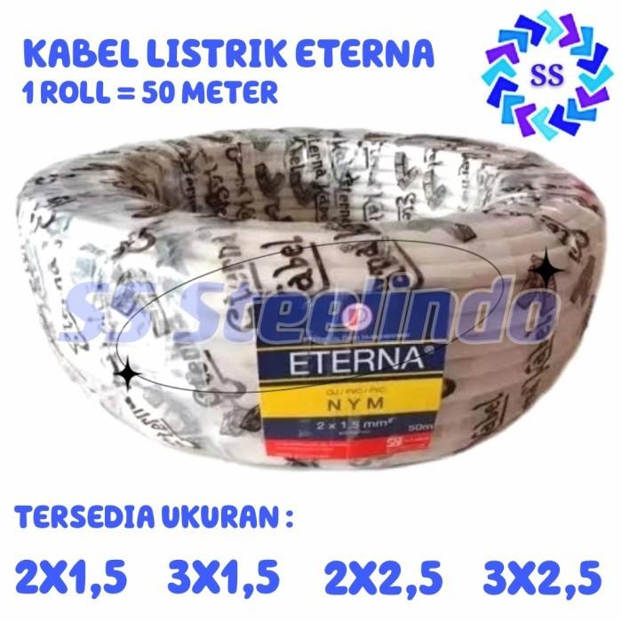 Gambar KABEL LISTRIK ETERNA NYM (2X1.5 2X2.5 3X1.5 3X2.5) PUTIH ROLL 50 METER - 2 X 1.5 dari SSSteelindo Kab. Bekasi 5 Tokopedia