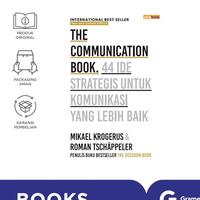 Gambar The Communication Book 44 Ide Strategis untuk Komunikasi dari Gramedia Kota Bogor 2 Tokopedia