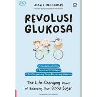 Gambar Buku Revolusi Glukosa - Jessie Inchauspe | Buku Kesehatan dari Millennia Bookstore Kota Depok 3 Tokopedia