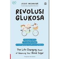 Gambar Buku Revolusi Glukosa - Jessie Inchauspe | Buku Kesehatan dari Millennia Bookstore Kota Depok 1 Tokopedia