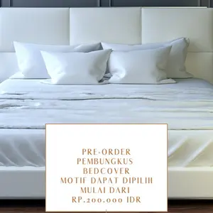 Pre-Order Pembungkus BedCover Bahan Dan Motif dapat di Pilih