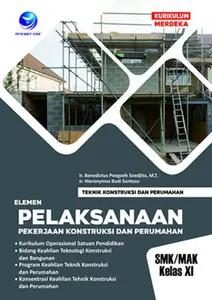 Buku Teknik Konstruksi dan Perumahan SMK Kelas XI Kurikulum Merdeka