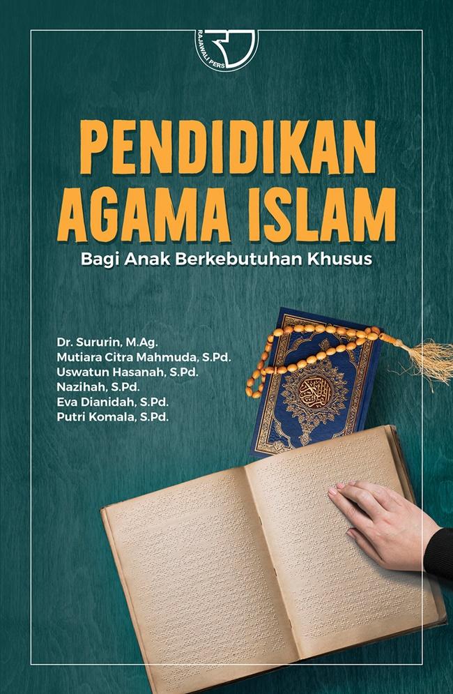 Gambar Pendidikan Agama Islam Bagi Anak Berkebutuhan Khusus dari Gramedia Kota Administrasi Jakarta Barat Tokopedia